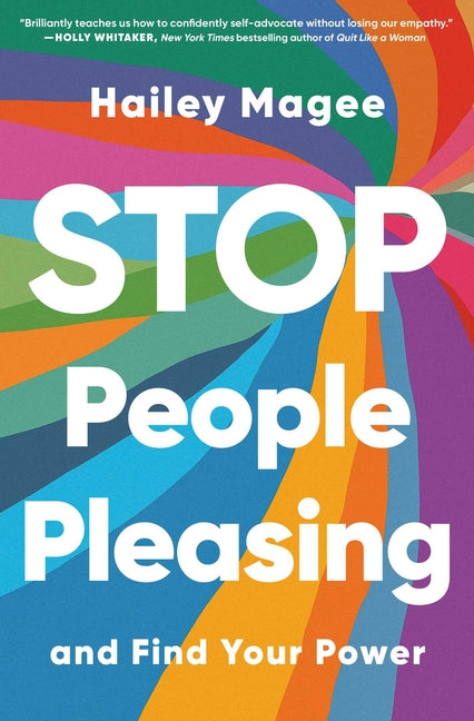 Stop People Pleasing: And Find Your Power - Ingram