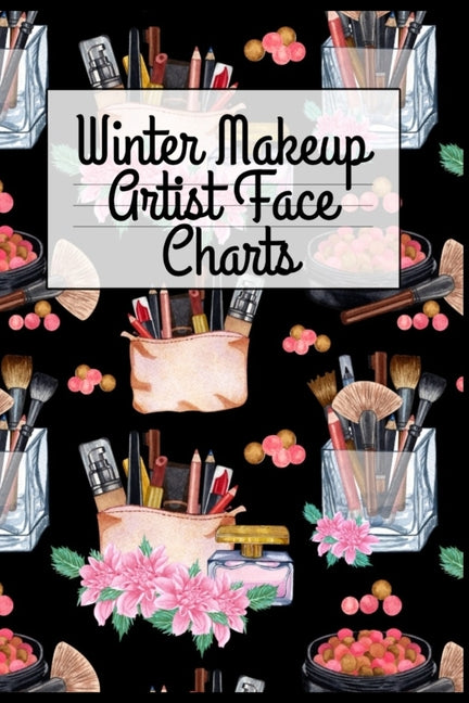 Winter Makeup Artist Face Charts - Ingram