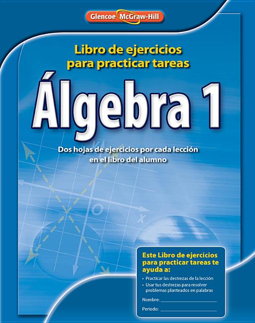 Algebra 1: Libro de Ejercicios Para Practicar Tests - Ingram