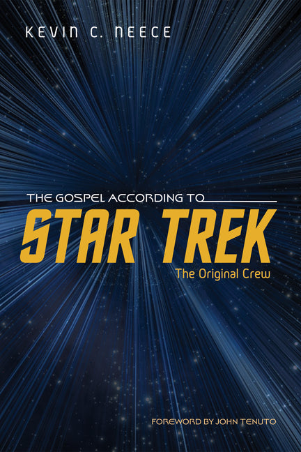 Gospel According to Star Trek: The Original Crew - Ingram