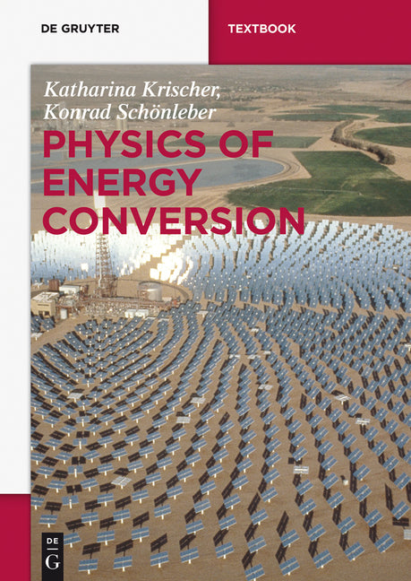 Physics of Energy Conversion - Ingram