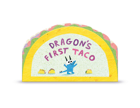 Dragon's First Taco (from the Creators of Dragons Love Tacos) - Ingram