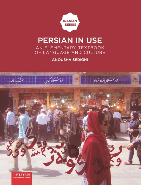 Persian in Use: An Elementary Textbook of Language and Culture - Ingram
