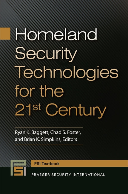 Homeland Security Technologies for the 21st Century - Ingram