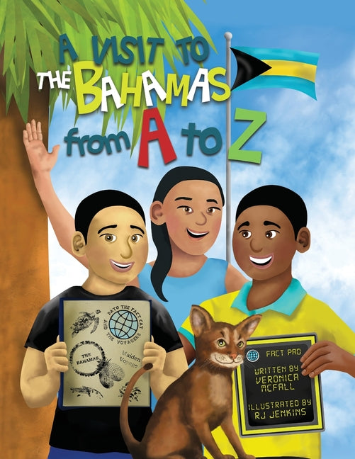 Visit to The Bahamas from A to Z - Ingram