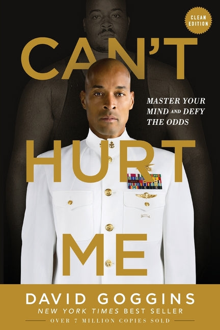 Can't Hurt Me: Master Your Mind and Defy the Odds - Clean Edition - Ingram