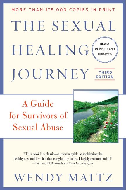 Sexual Healing Journey: A Guide for Survivors of Sexual Abuse (Revised, Updated) - Ingram