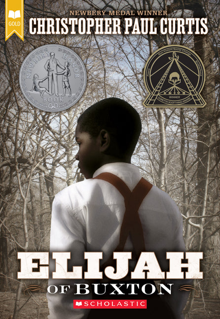 Elijah of Buxton (Scholastic Gold) - Ingram