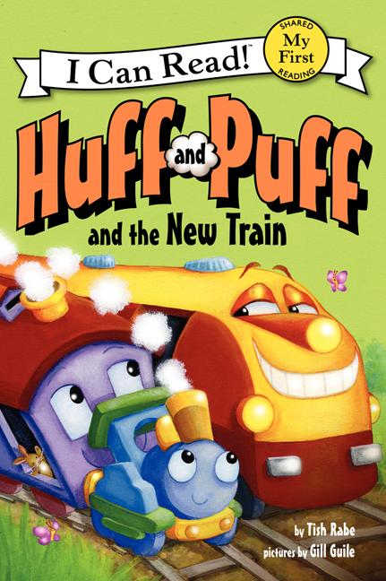 Huff and Puff and the New Train - Ingram