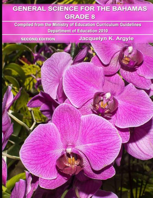 General Science for the Bahamas Grade 8 - Ingram