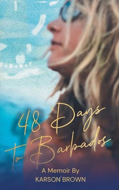 48 Days to Barbados - Ingram