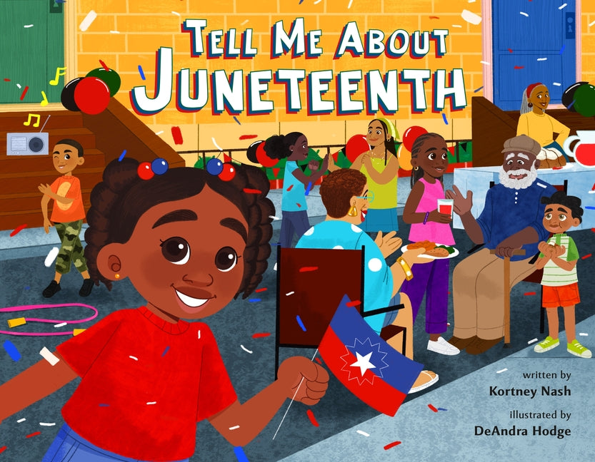 Tell Me about Juneteenth - Ingram