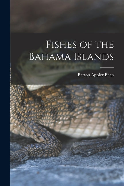 Fishes of the Bahama Islands - Ingram