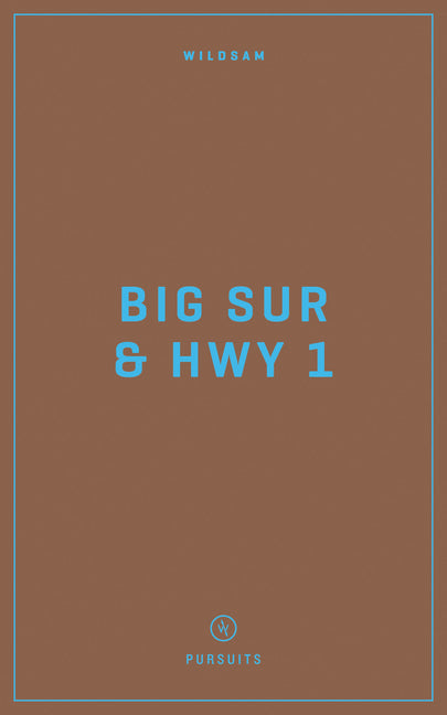 Wildsam Field Guides: Big Sur & Highway 1 - Ingram