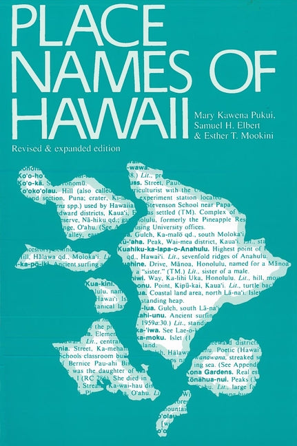 Place Names of Hawaii: Revised and Expanded Edition (Revised) - Ingram