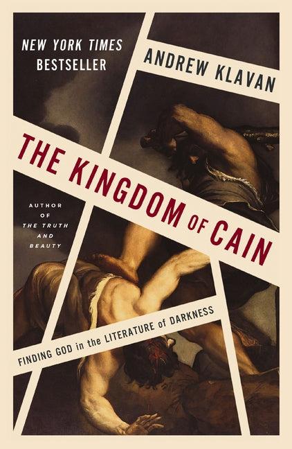 Kingdom of Cain: Finding God in the Literature of Darkness - Ingram