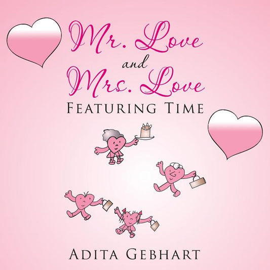 Mr. Love and Mrs. Love: Featuring Time - Ingram