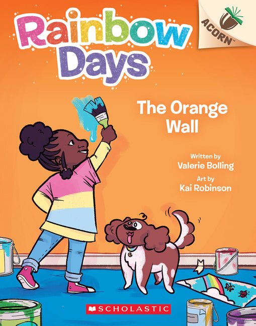 Orange Wall: An Acorn Book (Rainbow Days #3) - Ingram