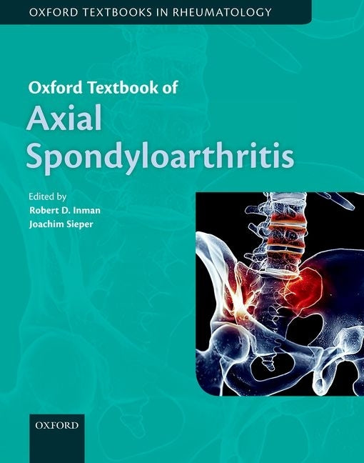 Oxford Textbook of Axial Spondyloarthritis - Ingram