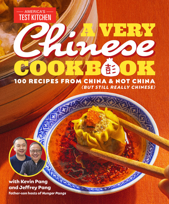 Very Chinese Cookbook: 100 Recipes from China and Not China (But Still Really Chinese) - Ingram