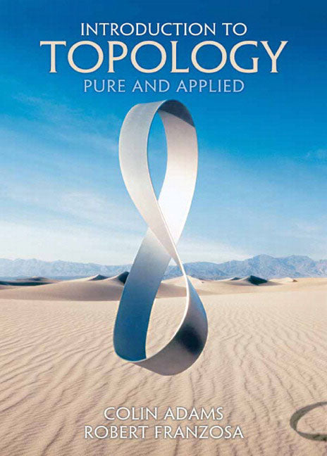 Introduction to Topology: Pure and Applied - Ingram