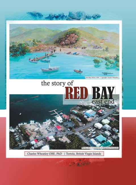 Story of Red Bay, East End - Ingram