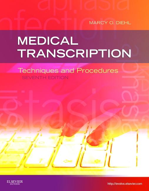 Medical Transcription: Techniques and Procedures - Ingram