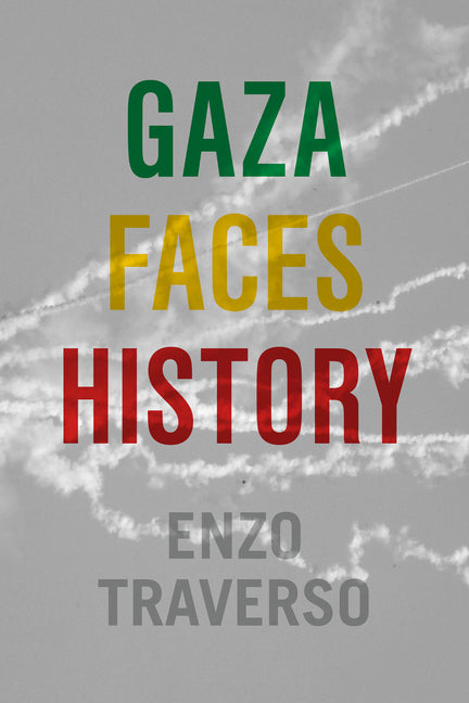 Gaza Faces History - Ingram