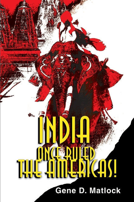 India Once Ruled the Americas! - Ingram