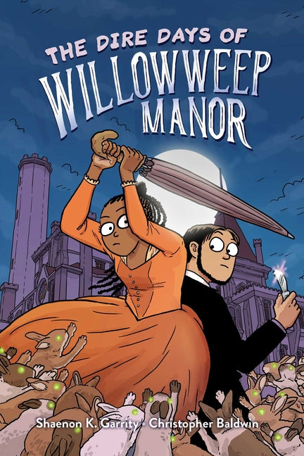 Dire Days of Willowweep Manor - Ingram