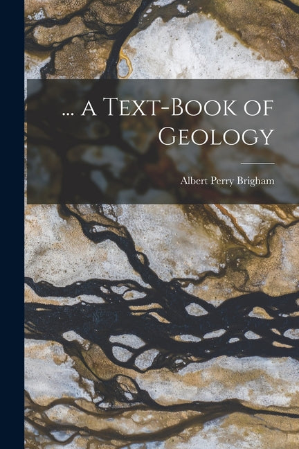 ... a Text-Book of Geology - Ingram