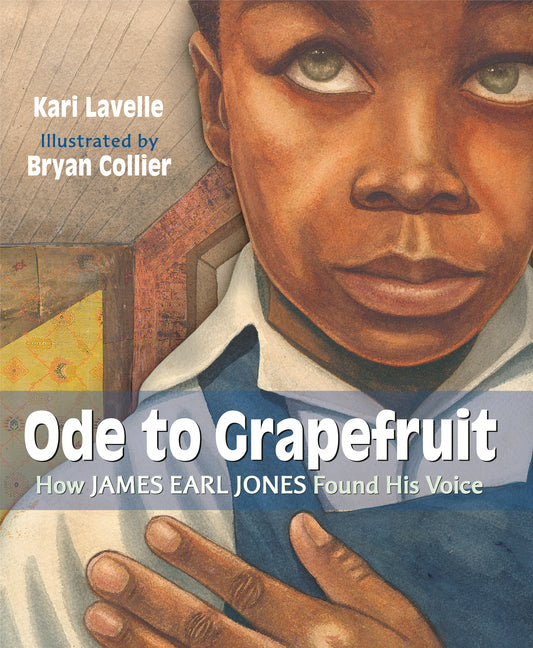 Ode to Grapefruit: How James Earl Jones Found His Voice - Ingram