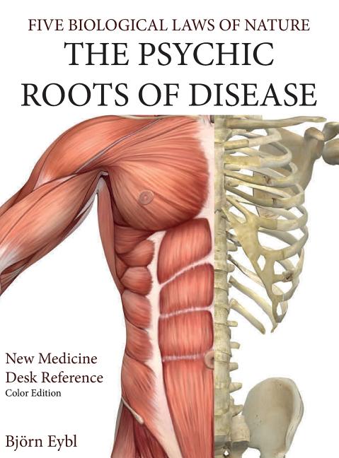 Psychic Roots of Disease: New Medicine (Color Edition) Hardcover English - Ingram