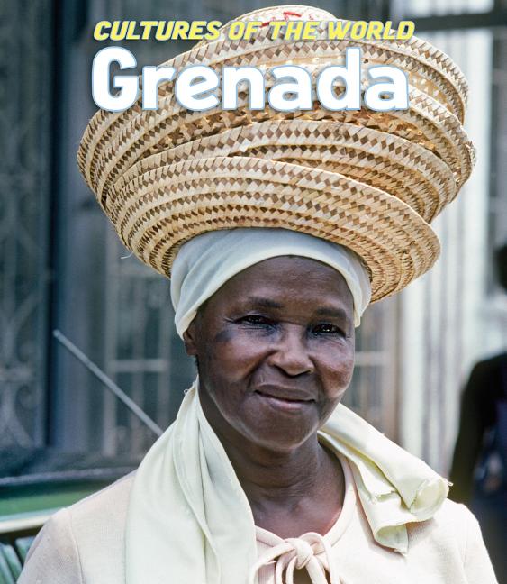 Cultures of the World: Grenada - Ingram