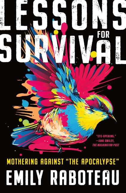 Lessons for Survival: Mothering Against "The Apocalypse" - Ingram