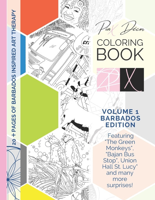 Pinx Décor Coloring Book: Volume 1 Barbados Edition - Ingram