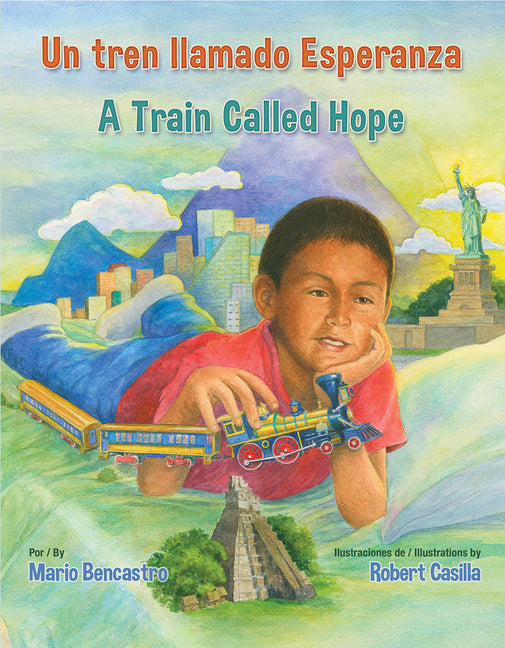 Un Tren Llamado Esperanza / A Train Called Hope - Ingram