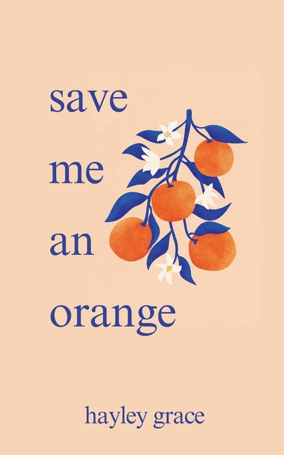 save me an orange - Ingram