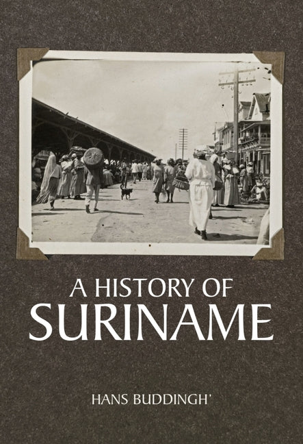 History of Suriname - Ingram