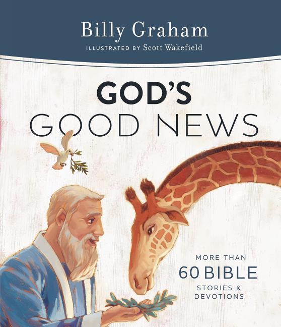 God's Good News: More Than 60 Bible Stories and Devotions - Ingram