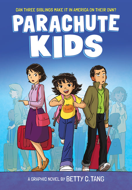 Parachute Kids: A Graphic Novel - Ingram