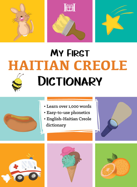 My First Haitian Creole Dictionary - Ingram
