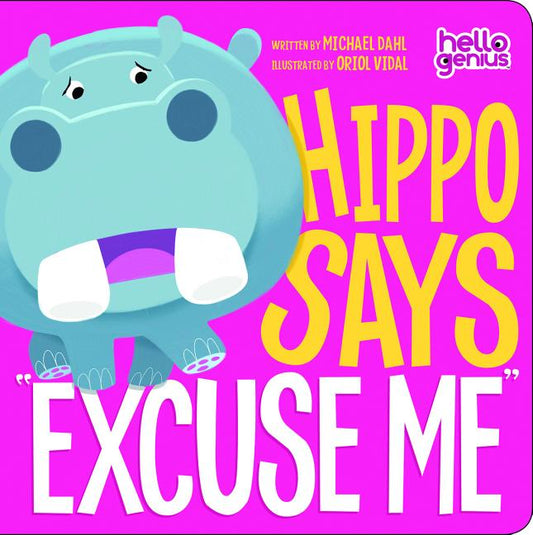Hippo Says Excuse Me - Ingram