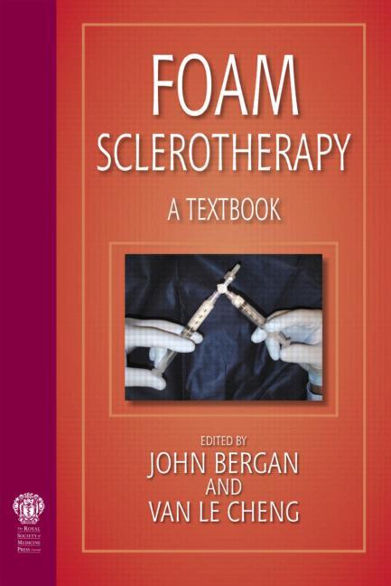 Foam Sclerotherapy: A Textbook - Ingram