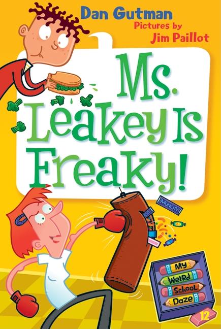 My Weird School Daze #12: Ms. Leakey Is Freaky! - Ingram