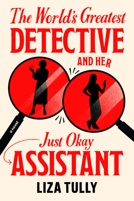 World's Greatest Detective and Her Just Okay Assistant - Ingram
