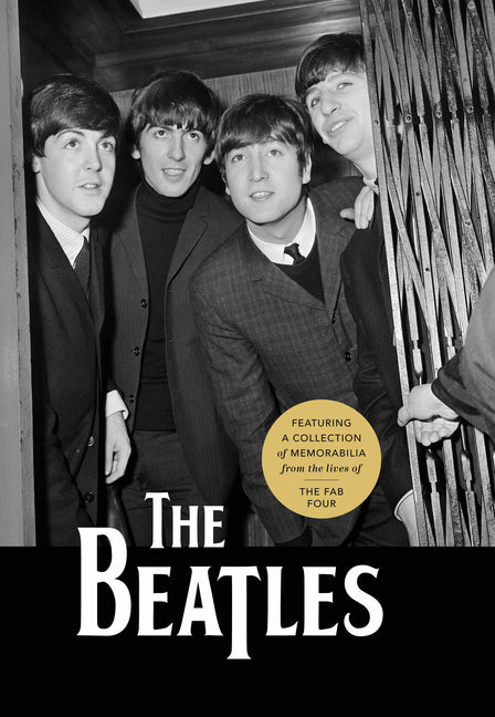 Beatles: Featuring a Collection of Memorabilia from the Lives of the Fab Four - Ingram
