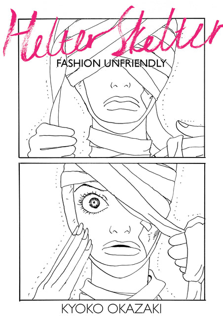 Helter Skelter: Fashion Unfriendly - Ingram