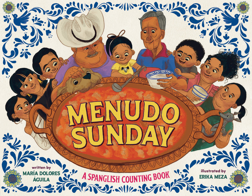 Menudo Sunday: A Spanglish Counting Book - Ingram