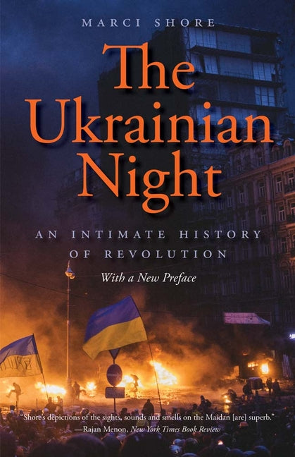 Ukrainian Night: An Intimate History of Revolution - Ingram